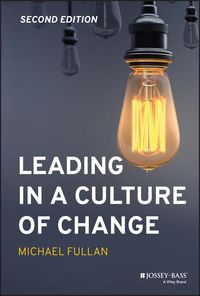 Produktbild: Leading in a Culture of Change
