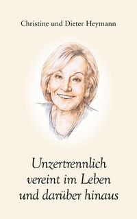 Produktbild: Unzertrennlich vereint im Leben und dar&uuml;ber hinaus
