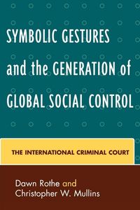 Produktbild: Symbolic Gestures and the Generation of Global Social Control