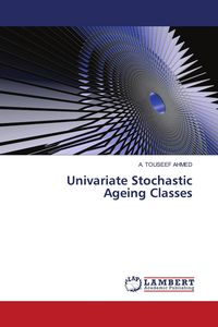 Produktbild: Univariate Stochastic Ageing Classes