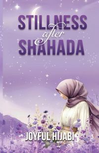 Produktbild: Stillness After Shahada