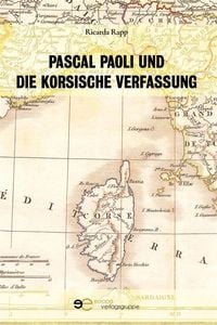 Produktbild: Pascal Paoli und die korsische verfassung
