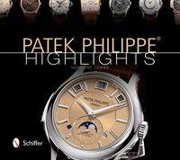 Produktbild: Patek Philippe(r) Highlights