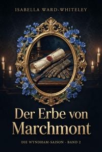 Produktbild: Der Erbe von Marchmont