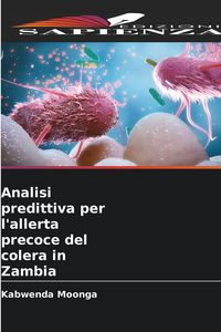 Produktbild: Analisi predittiva per l'allerta precoce del colera in Zambia