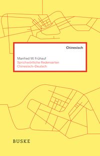 Produktbild: Sprichw&ouml;rtliche Redensarten Chinesisch-Deutsch