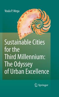 Produktbild: Sustainable Cities for the Third Millennium: The Odyssey of Urban Excellence