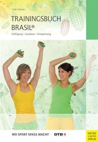 Bild vom Artikel Trainingsbuch Brasil® vom Autor Gabi Fastner