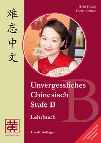 Produktbild: Unvergessliches Chinesisch, Stufe B