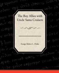 Produktbild: The Boy Allies with Uncle Sams Cruisers