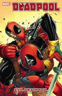 Produktbild: Way, D: Deadpool - Vol. 10: Evil Deadpool