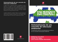 Produktbild: Sistematiza&ccedil;&atilde;o de um conceito de educa&ccedil;&atilde;o ambiental