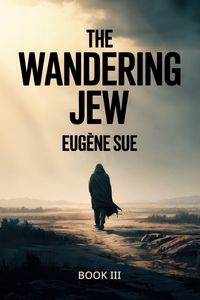 Produktbild: The Wandering Jew - Book 3