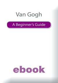 Produktbild: Van Gogh A Beg Guide