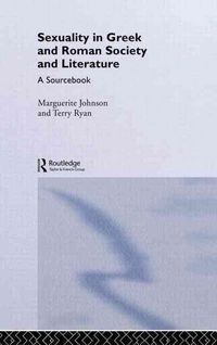 Produktbild: Johnson, M: Sexuality in Greek and Roman Literature and Soci
