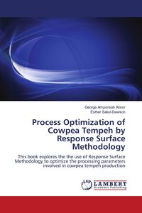 Produktbild: Process Optimization of Cowpea Tempeh by Response Surface Methodology