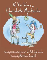 Produktbild: If You Were a Chocolate Mustache
