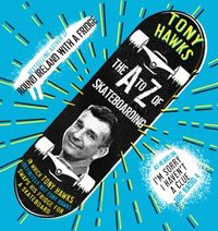 Produktbild: Hawks, T: A to Z of Skateboarding