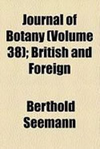 Produktbild: Journal of Botany (Volume 38); British and Foreign