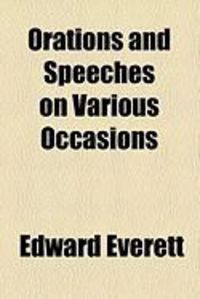 Produktbild: Orations and Speeches on Various Occasions