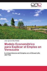 Produktbild: Modelo Econom&eacute;trico para Explicar el Empleo en Venezuela