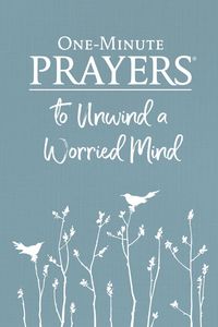 Produktbild: One-Minute Prayers(R) to Unwind a Worried Mind