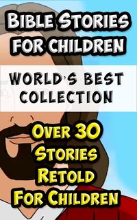 Produktbild: Bible Stories For Children and Families World's Best Collection