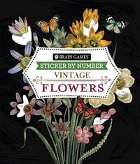 Produktbild: Brain Games - Sticker by Number - Vintage: Flowers (28 Images to Sticker)