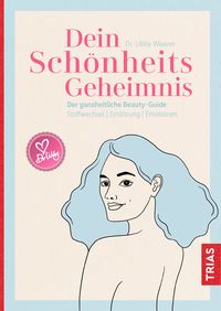 Produktbild: Dein Sch&ouml;nheitsgeheimnis