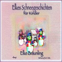 Produktbild: Elkes Schneegeschichten