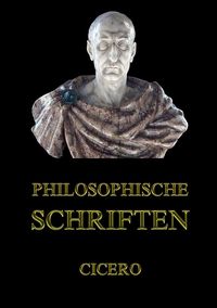 Bild vom Artikel Philosophische Schriften vom Autor Cicero