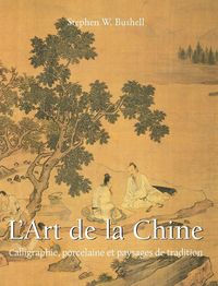 Produktbild: L'Art De La Chine