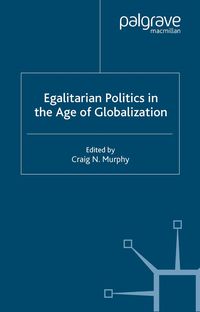 Produktbild: Egalitarian Politics in the Age of Globalization