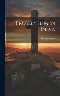Produktbild: Proselytism In India