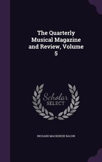 Produktbild: The Quarterly Musical Magazine and Review, Volume 5