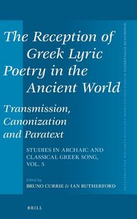 Produktbild: The Reception of Greek Lyric Poetry in the Ancient World