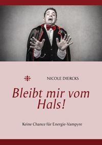 Produktbild: Bleibt mir vom Hals!