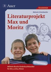 Produktbild: Literaturprojekt Max und Moritz