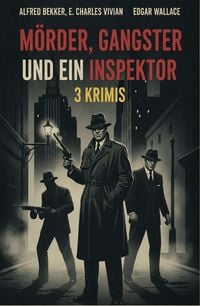 Produktbild: M&ouml;rder, Gangster und ein Inspektor: 3 Krimis