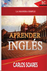 Produktbild: La Manera Simple de Aprender Ingles