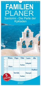 Produktbild: Familienplaner 2027 - Santorini - Die Perle der Kykladen mit 5 Spalten (Wandkalender, 21 x 45 cm) CALVENDO