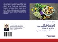 Produktbild: Phytochemical Investigations and Anti diabetic activity