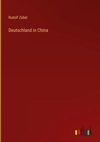 Produktbild: Deutschland in China
