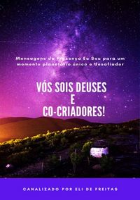 Produktbild: V&oacute;s Sois Deuses E Co-criadores!