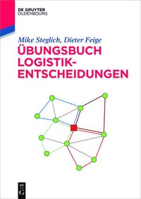 Produktbild: &Uuml;bungsbuch Logistik-Entscheidungen