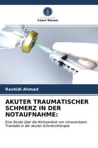 Produktbild: Akuter Traumatischer Schmerz in der Notaufnahme: