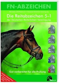 Produktbild: Die Reitabzeichen 5-1 der Deutschen Reiterlichen Vereinigung