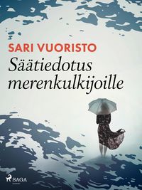 Produktbild: S&auml;&auml;tiedotus merenkulkijoille