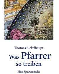 Produktbild: Was Pfarrer so treiben - Eine Spurensuche