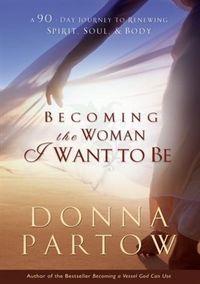 Produktbild: Becoming the Woman I Want to Be